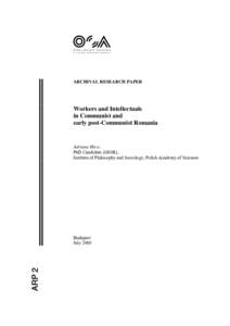 Politics of Romania / Romanian Communist Party / Decommunization / Romanian Revolution / Union of Communist Youth / Communist Romania / National Salvation Front / Silviu Brucan / Nicolae Ceaușescu / Communism / Eastern Bloc / Politics of Europe