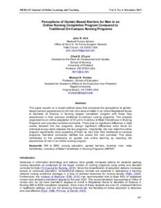 MERLOT Journal of Online Learning and Teaching  Vol. 9, No. 4, December 2013 Perceptions of Gender-Based Barriers for Men in an Online Nursing Completion Program Compared to