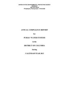 Annual Compliance Report for Public Water Systems in the District of columbia during Calendar 2013