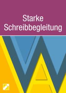 IMST  Im Auftrag von IMST (Hrsg.): Christina Halfmann & Monika Raffelsberger-RaupStarke Schreibberatung. Schreibprozesse in Vorwissenschaftlichen Arbeiten erfolgreich unterstützen. Klagenfurt: Institut für Un