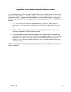 Appendix D - Performance Guidelines for Clinical Activity The Career Development and Performance Feedback Policy is a joint effort between the University of Manitoba, Faculty of Medicine and the Clinical Programs in whic