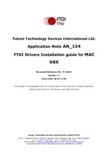 Future Technology Devices International Ltd.  Application Note AN_134 FTDI Drivers Installation guide for MAC  OSX