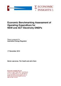 Economic Benchmarking Assessment of Operating Expenditure for NSW and ACT Electricity DNSPs Report prepared for Australian Energy Regulator