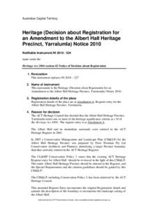 Australian Capital Territory  Heritage (Decision about Registration for an Amendment to the Albert Hall Heritage Precinct, Yarralumla) Notice 2010 Notifiable Instrument NI[removed]