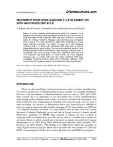 PEER-REVIEWED ARTICLE  bioresources.com NEWSPRINT FROM SODA BAGASSE PULP IN ADMIXTURE WITH HARDWOOD CMP PULP