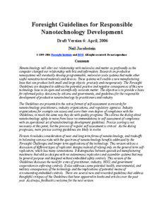 Foresight Guidelines for Responsible Nanotechnology Development Draft Version 6: April, 2006