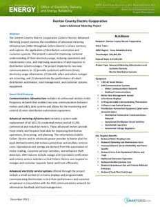 Denton County Electric Cooperative CoServ Advanced Metering Project Abstract The Denton Country Electric Cooperative (CoServ Electric) Advanced Metering project involves the installation of advanced metering infrastructu