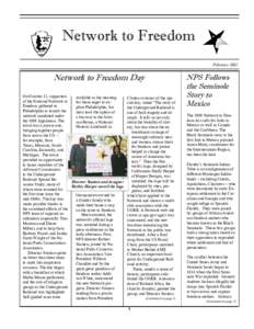 Network to Freedom February 2001 Network to Freedom Day On October 12, supporters available in the morning