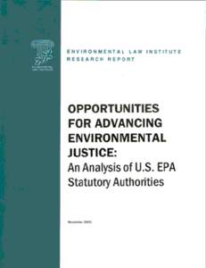 Environmental social science / Environmental law / Impact assessment / Environmental justice / United States Environmental Protection Agency / National Environmental Policy Act / Environmental impact assessment / Tulane Environmental Law Clinic / Entergy v. Riverkeeper / Environment / Environmental protection / Earth