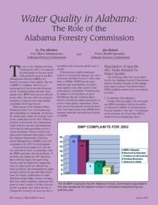 Water Quality in Alabama: The Role of the Alabama Forestry Commission By Tim Albritton Cost Share Administrator, Alabama Forestry Commission