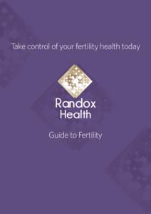Take control of your fertility health today  Randox Health  Guide to Fertility