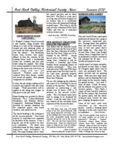 Fort Rock Valley Historical Society News  Summer 2012 this project possible, and we thank HOMESTEADER GARDEN them also. Fort Rock is a tiny speck