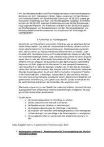 Wir, der Ministerpräsident und Vizeministerpräsidenten und Vizeministerpräsidentinnen der grün mitregierten Länder, haben zusammen mit dem Bundesund Fraktionsvorstand von Bündnis90/die Grünen amunsere 