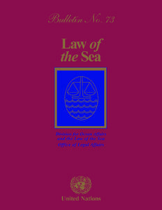 Division for Ocean Affairs and the Law of the Sea Office of Legal Affairs Law of the Sea