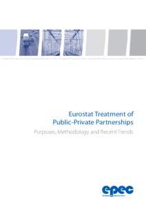 Europe an P P P Exper tis e Centre • European PPP Exper tise Cen tre • Euro pea n P P P Ex per ti se Cen tre • Eu ro pea n P P P Ex per ti se Cen tre • Eu ro pea n P PP E x p e r t is e Ce n t re  Eurostat Treatm