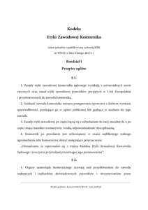 Kodeks Etyki Zawodowej Komornika (tekst jednolity opublikowany uchwałą KRK nr 909/IV z dnia 8 lutego 2012 r.)  Rozdział I
