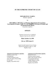 IN THE SUPREME COURT OF GUAM  MONARLITO E. NARON, Petitioner-Appellant  vs.