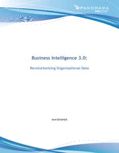 Business Intelligence 3.0: Revolutionizing Organizational Data WHITEPAPER  Introduction