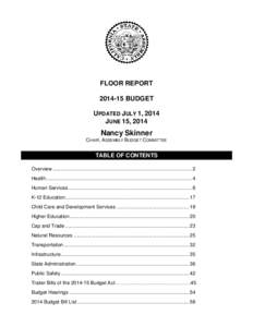 FLOOR REPORT[removed]BUDGET UPDATED JULY 1, 2014 JUNE 15, 2014  Nancy Skinner