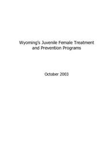 Law enforcement / Crime / Government / Youth incarceration in the United States / Uniform Crime Reports / United States Department of Justice / Wyoming