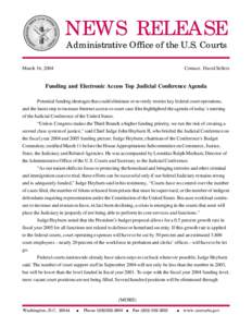 NEWS RELEASE Administrative Office of the U.S. Courts March 16, 2004  Contact: David Sellers