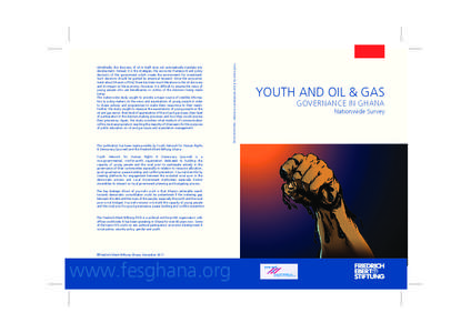 This publication has been made possible by Youth Network for Human Rights & Democracy (you-net) and the Friedrich-Ebert-Stiftung Ghana. Youth Network for Human Rights & Democracy (you-net) is a non-governmental, not-for-