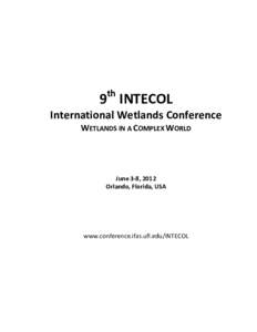 th  9 INTECOL International Wetlands Conference WETLANDS IN A COMPLEX WORLD