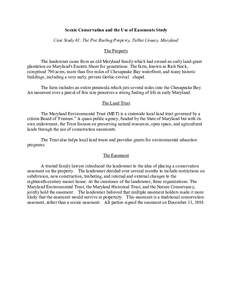 Scenic Conservation and the Use of Easements Study Case Study #1: The Poe Burling Property, Talbot County, Maryland The Property The landowner came from an old Maryland family which had owned an early land-grant plantati