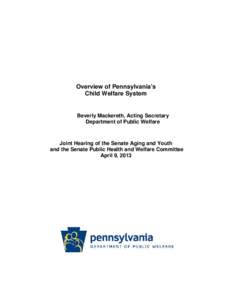 Social programs / Child welfare / Child abuse / Child protection / Foster care / Child Protective Services / Child Welfare Services / Domestic violence / Child and Family Services Review / Family / Family therapy / Childhood