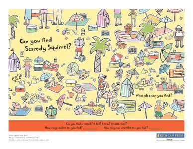 Can you find Scaredy Squirrel? What else can you find?  Can you find a seagull? A dog? A crab? A soccer ball?