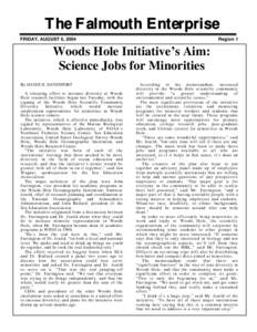 The Falmouth Enterprise FRIDAY, AUGUST 6, 2004 Region 1  Woods Hole Initiative’s Aim: