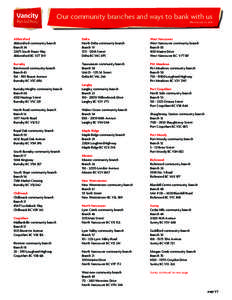 Provinces and territories of Canada / British Columbia Highway 7 / Coquitlam / Vancouver / New Westminster / Burnaby / Vancity / Hastings Street / British Columbia electoral redistribution / Greater Vancouver Regional District / British Columbia / Lower Mainland