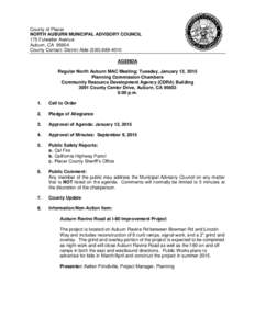 County of Placer NORTH AUBURN MUNICIPAL ADVISORY COUNCIL 175 Fulweiler Avenue Auburn, CA[removed]County Contact: District Aide[removed]AGENDA