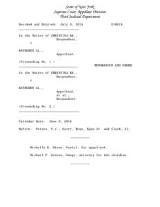 State of New York Supreme Court, Appellate Division Third Judicial Department Decided and Entered: July 3, 2014 ________________________________