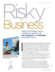 Risky Business SPECIAL ADVERTISING SECTION  Supply chain challenges require a