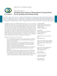 Advances in Meteorology Special Issue on Satellite Observation of Atmospheric Compositions for Air Quality and Climate Study  CALL FOR PAPERS