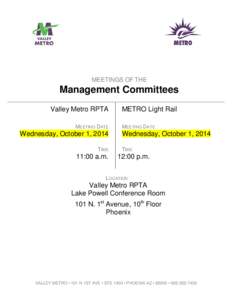 MEETINGS OF THE  Management Committees Valley Metro RPTA MEETING DATE