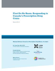 First Do No Harm: Responding to Canada’s Prescription Drug Crisis