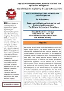 Dept of Information Systems, Business Statistics and Operations Management Join seminar Dept of Industrial Engineering & Logistics Management Approximation Algorithms for Perishable