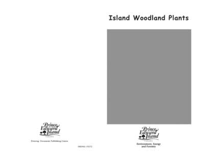 Island Woodland Plants by Kathy Martin Illustrations by Elizabeth MacArthur and Cheryl Olsen