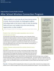 CASE STUDY Appomattox County, Virginia Appomattox County Public Schools  After School Wireless Connection Program