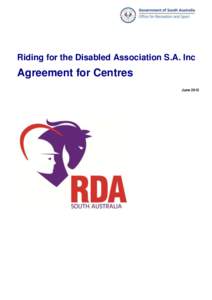 Riding for the Disabled Association S.A. Inc  Agreement for Centres June 2012  INTRODUCTION