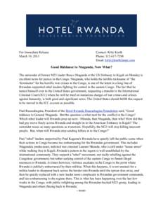 Political geography / Bosco Ntaganda / Rwanda / Paul Rusesabagina / Laurent Nkunda / Paul Kagame / James Kabarebe / Nord-Kivu campaign / Year of birth missing / Tutsi people / Africa
