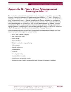 D EVELOPING AND I MPLEMENTING T RANSPORTATION M ANAGEMENT P LANS FOR W ORK Z ONES  Appendix B – Work Zone Management Strategies Matrix The information contained in this appendix is intended to support transportation ag