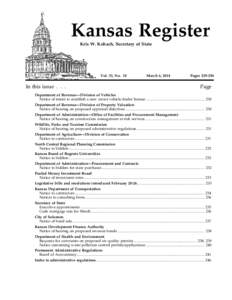 Kansas Register Kris W. Kobach, Secretary of State Vol. 33, No. 10  In this issue . . .