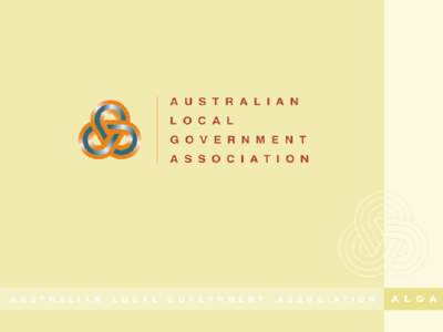 Presentation to National General Assembly 2010 Update on strategy to include Local Government in the Australian Constitution