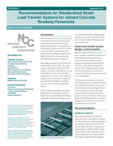 September[removed]TECH BRIEF Recommendations for Standardized Dowel Load Transfer Systems for Jointed Concrete