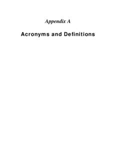 Appendix A Acronyms and Definitions Acronyms AC ........................................................... ADG ........................................................
