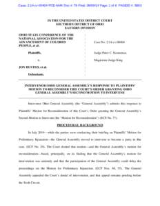 Case: 2:14-cv[removed]PCE-NMK Doc #: 78 Filed: [removed]Page: 1 of 6 PAGEID #: 5963  IN THE UNITED STATES DISTRICT COURT SOUTHERN DISTRICT OF OHIO EASTERN DIVISION OHIO STATE CONFERENCE OF THE