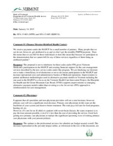 State of Vermont Department of Vermont Health Access 312 Hurricane Lane, Suite 201 Williston VT[removed]dvha.vermont.gov
